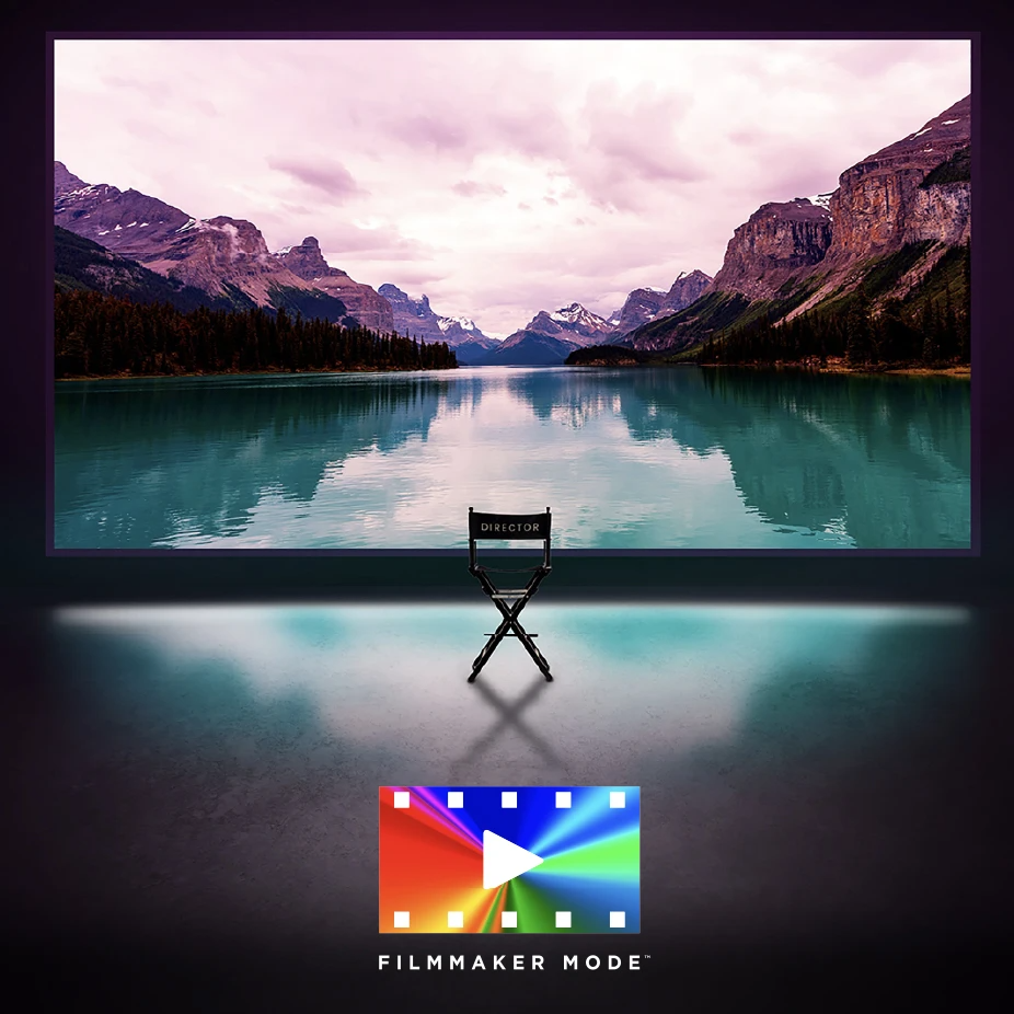 Filmmaker Mode - Watch your movies and TV shows the way the filmmakers intended 